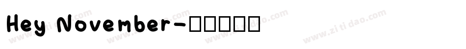 Hey November字体转换